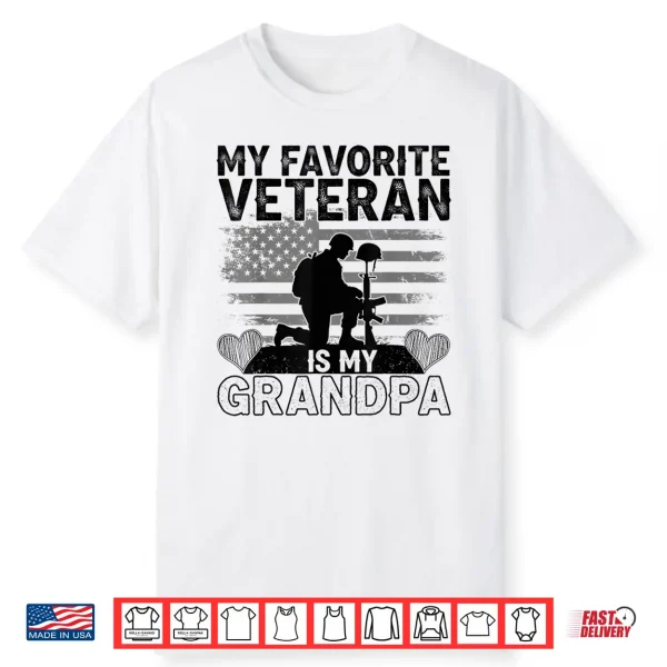 My Favorite Veteran Is My Grandpa American Veterans Day Shirt