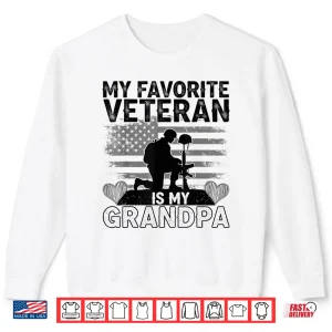 Sweatshirt My Favorite Veteran is My Grandpa American Veterans Day Shirt 1
