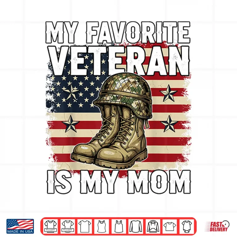 Design My Favorite Veteran is My Mom Patriotic Veterans Day Shirt 1
