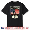Veterans Day My Favorite Veteran Is My Father Proud Kids Shirt
