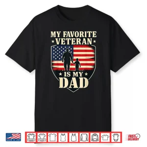 Veterans Day My Favorite Veteran Is My Father Proud Kids Shirt