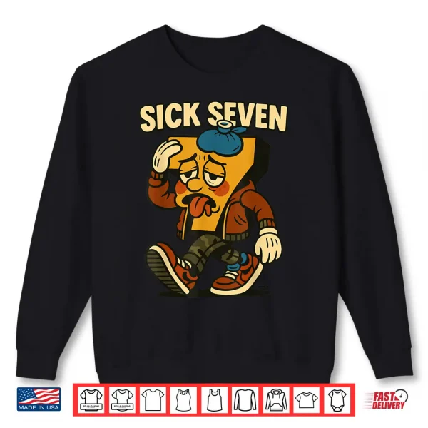 Sweatshirt Sick Seven 67 Halloween Costume Funny Six Seven Meme Shirt