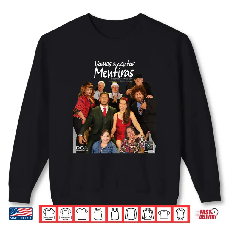 Sweatshirt Vamos a Contar Mentiras W Background Shirt