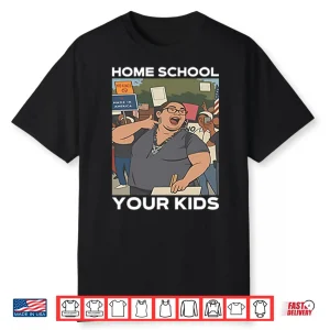 Home School Your Kids Lucy Martinez No Kings Protest Shirt