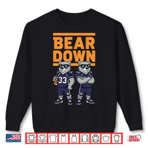 Sweatshirt Bear Down Chicago Bears Shirt