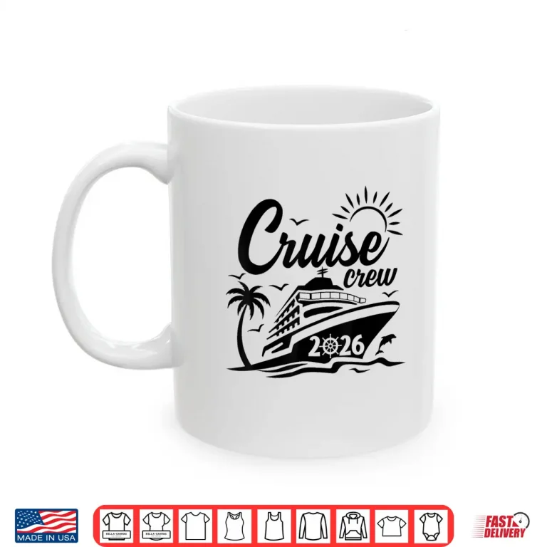 Mug Cruise Crew 2026 Matching Family Summer Beach Vacation Trip Shirt
