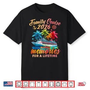 Family Cruise 2026 Family Matching Cruise Vacation Party Shirt