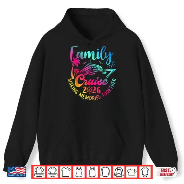 Hoodie Family Cruise 2026 Summer Vacation Matching Family Cruise Shirt