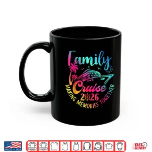 Mug Family Cruise 2026 Summer Vacation Matching Family Cruise Shirt