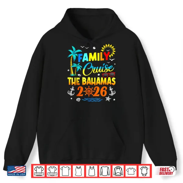 Family Cruise The Bahamas 2026 Summer Matching Vacation Shirt 1 Hoodie Family Cruise The Bahamas 2026 Summer Matching Vacation Shirt
