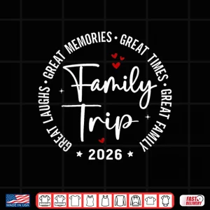 Design Family Trip Vacation 2026 Matching Group Shirt