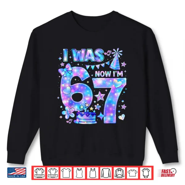 Sweatshirt I Was 6 Now IM 7 Birthday Girl Kpop Bday Party Matching Shirt