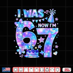 Design I Was 6 Now IM 7 Birthday Girl Kpop Bday Party Matching Shirt