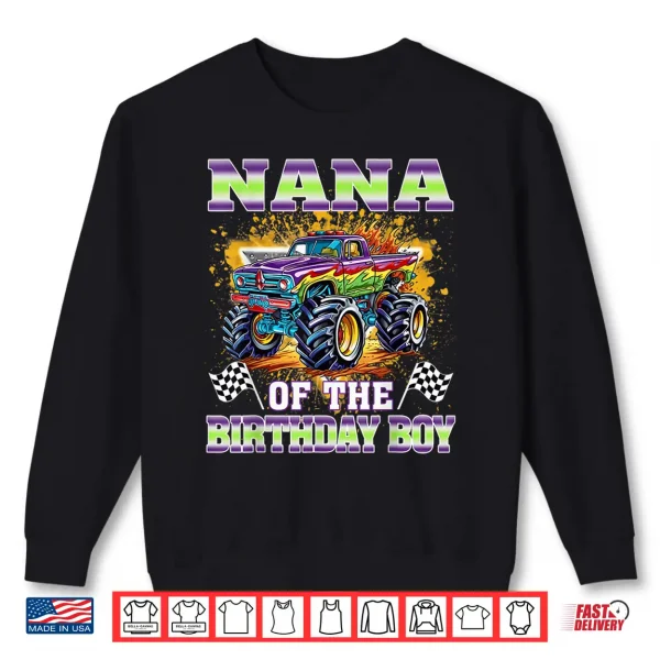 Sweatshirt Nana Of The Birthday Boy Monster Truck Family Matching Shirt