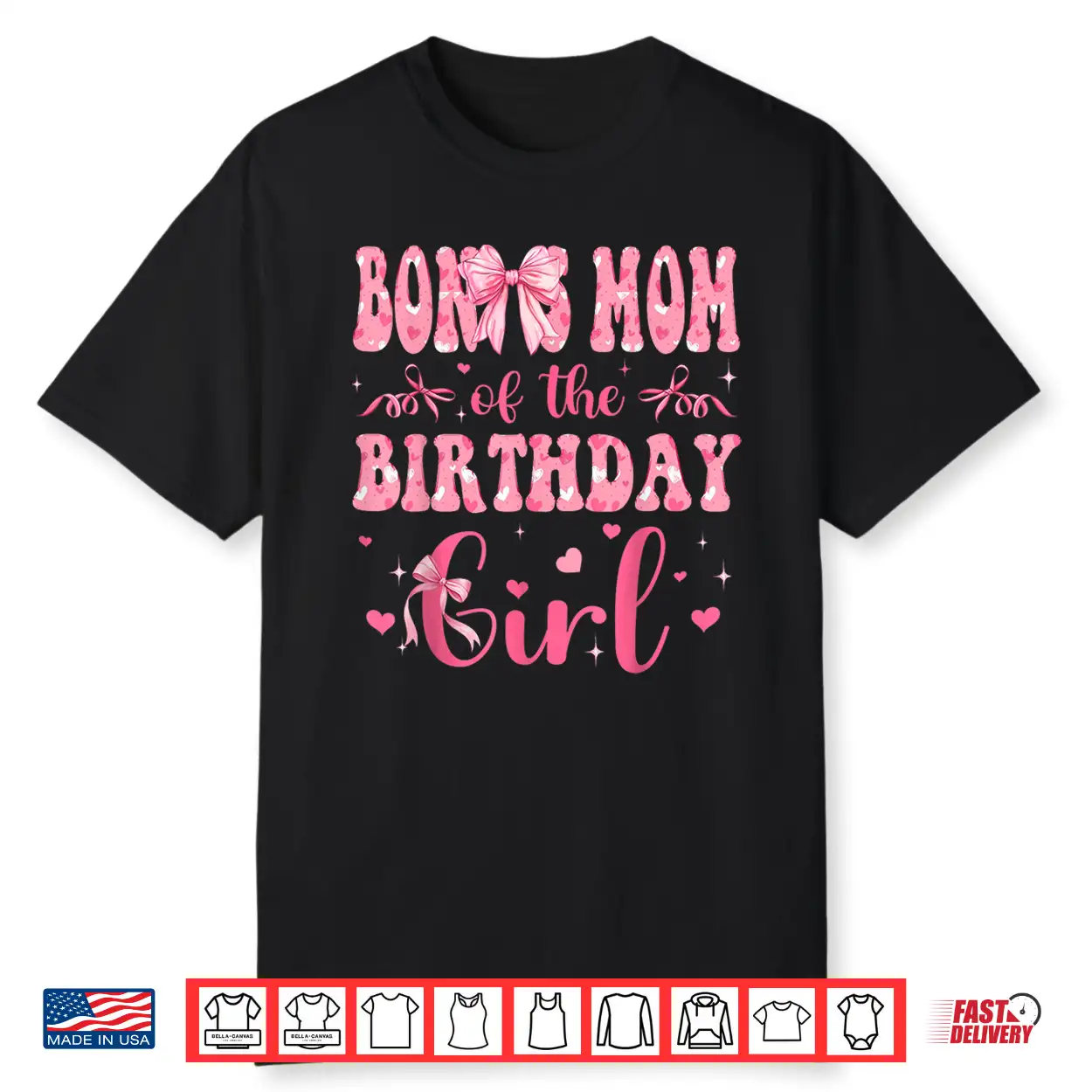 Bonus Mom Of The Birthday Girl Matching Pink Coquette Bow Shirt Bonus Mom Of The Birthday Girl Matching Pink Coquette Bow Shirt