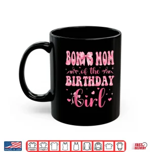 Bonus Mom Of The Birthday Girl Matching Pink Coquette Bow Shirt 3 Mug Bonus Mom Of The Birthday Girl Matching Pink Coquette Bow Shirt