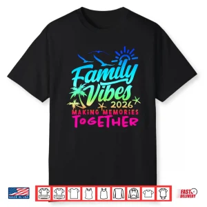 Family Vacation 2026 Beach Matching Family Summer Vacation Shirt