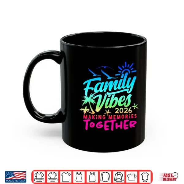 Mug Family Vacation 2026 Beach Matching Family Summer Vacation Shirt