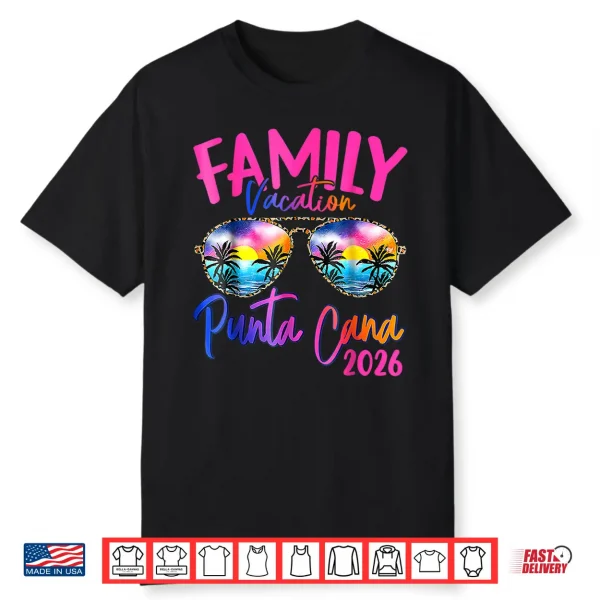 Family Vacation Punta Cana 2026 Matching Holiday Summer Shirt