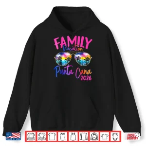 Hoodie Family Vacation Punta Cana 2026 Matching Holiday Summer Shirt