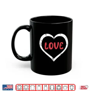 Mug Funny Heart Love Couple Matching Valentines Shirt