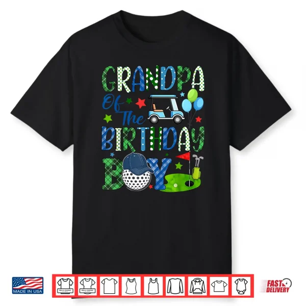 Grandpa Of The Birthday Boy Golf Sport Matching Family Shirt