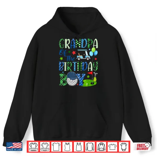 Hoodie Grandpa Of The Birthday Boy Golf Sport Matching Family Shirt