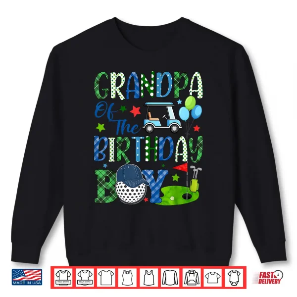 Sweatshirt Grandpa Of The Birthday Boy Golf Sport Matching Family Shirt