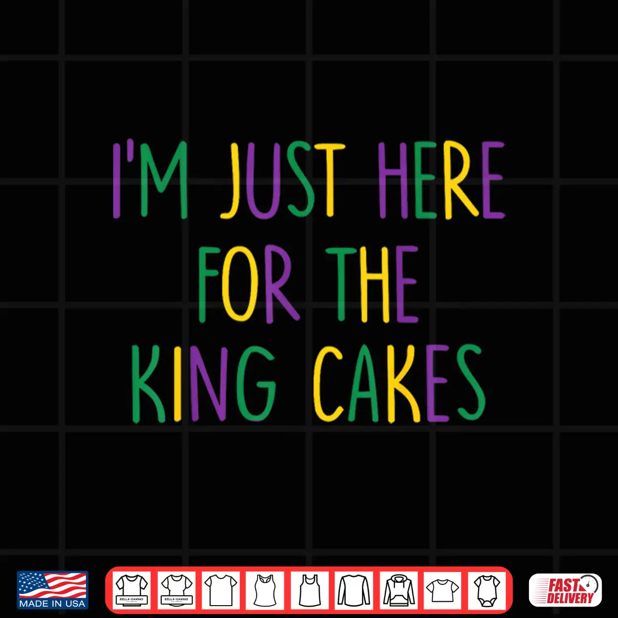 I’M Just Here For The King Cakes Mardi Gras Couple Matching Shirt I’M Just Here For The King Cakes Mardi Gras Couple Matching Shirt