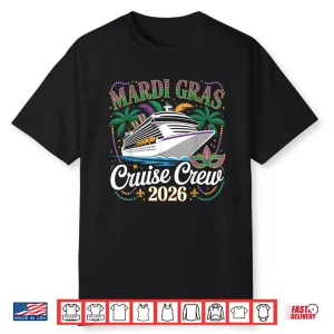 Mardi Gras Carnival Cruise Crew 2026 Trip Family Matching Shirt