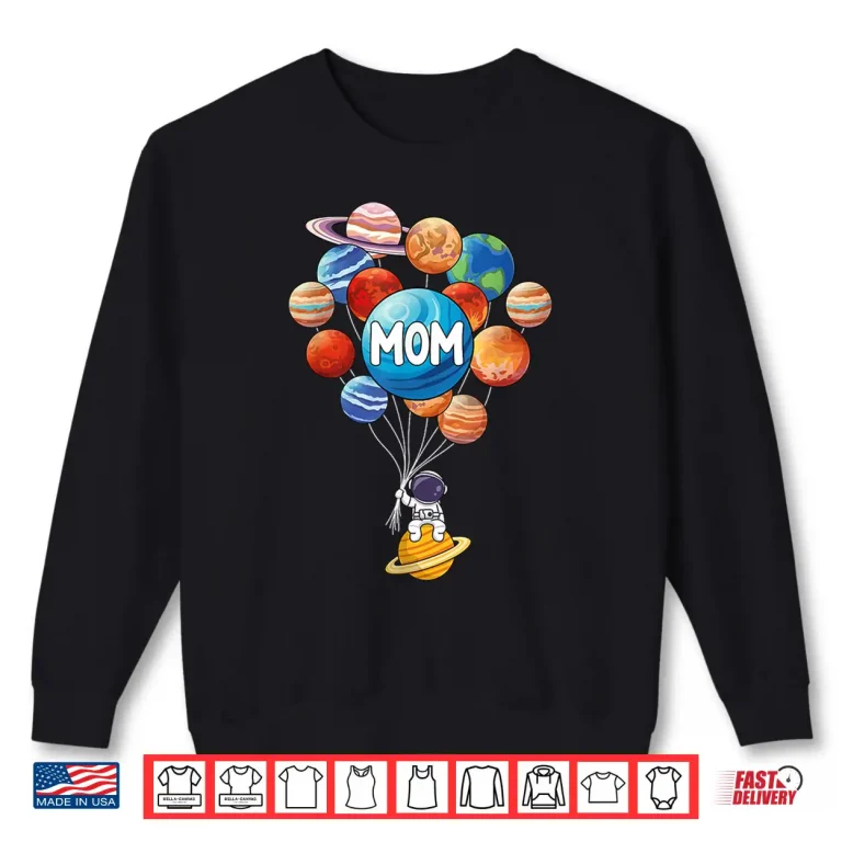 Sweatshirt Mom Mama Astronaut Planets Stem Space Family Matching Shirt
