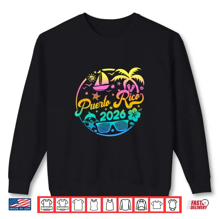 Sweatshirt Puerto Rico 2026 Family Vacation Beach Matching Group Shirt