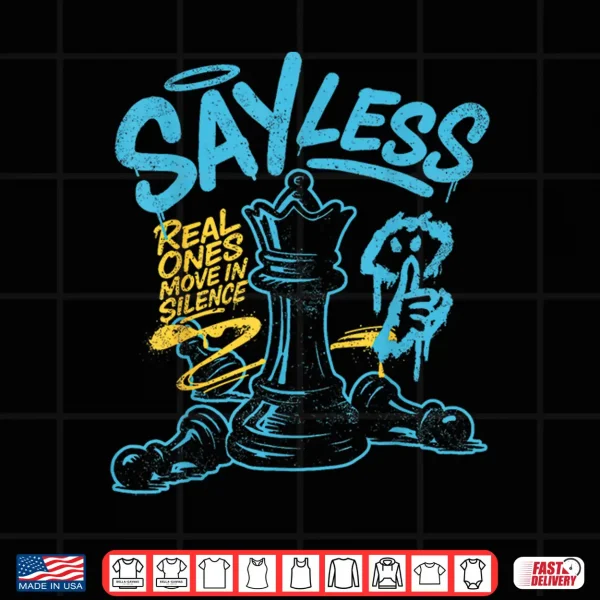 Design Say Less Streetwear Retro Matching Gamma Blue Shirt