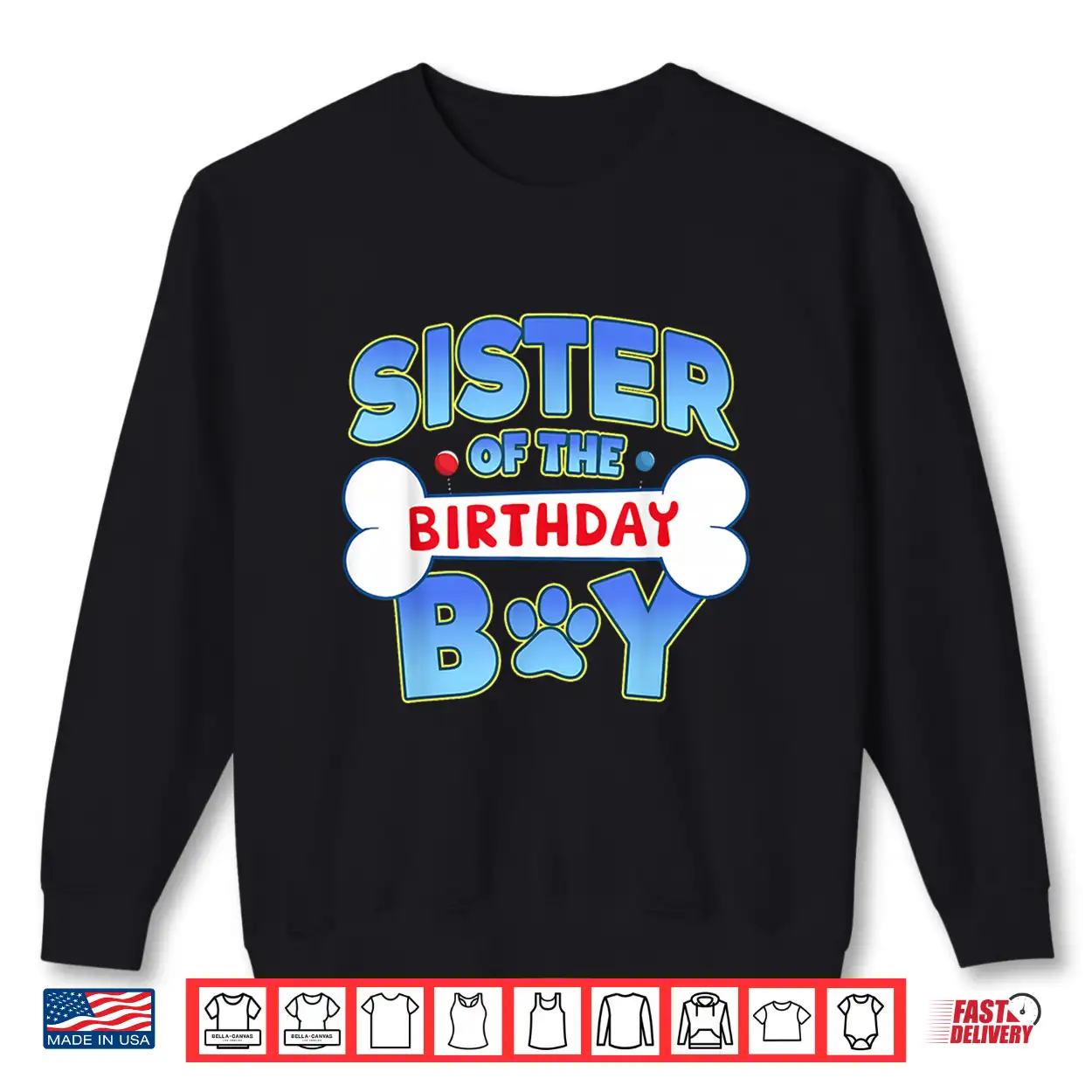 Sister Of The Birthday Boy Matching Dog Family Bday Party Shirt Sister Of The Birthday Boy Matching Dog Family Bday Party Shirt