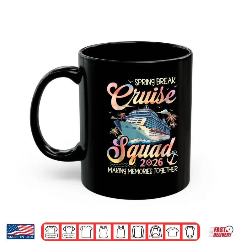 Mug Spring Break Cruise Squad 2026 Crusing Matching Vacation Shirt 2