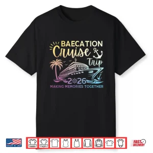 Couples Cruise Matching Squad Baecation Cruise Trip 2026 Shirt