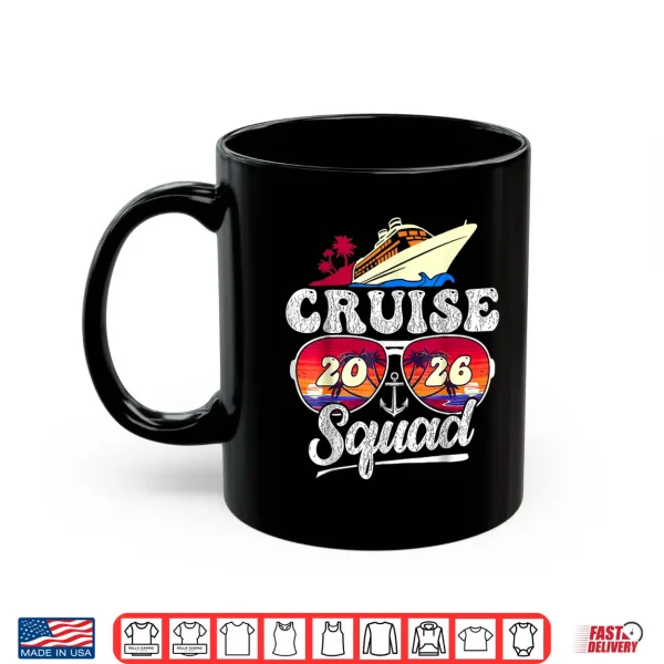 Mug Cruise Squad 2026 Family Friends Vacation Matching Group Shirt