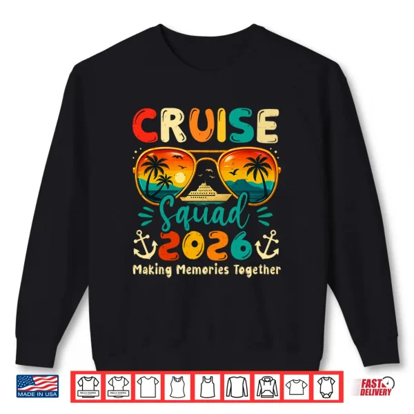 Sweatshirt Cruise Squad 2026 Family Group Matching Summer Vacation Long Sleeve Shirt