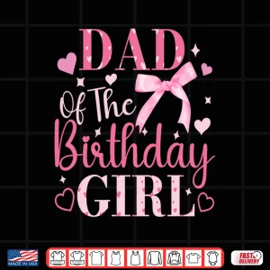 Design Dad Of The Birthday Girl Bow Cute Pink Matching Family Party Long Sleeve Shirt