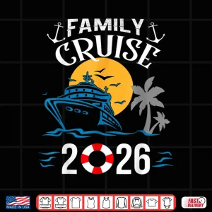 Design Family Cruise 2026 Vacation Party Matching Family Cruise Shirt