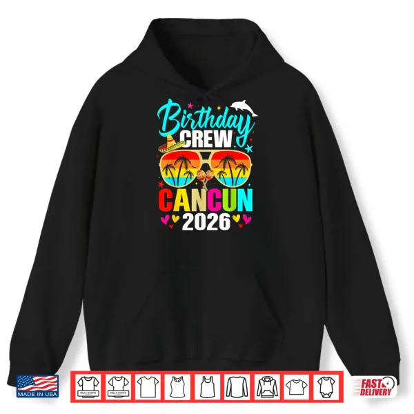 Hoodie Mexico Cancun Birthday Boy Trip Vacation 2026 Matching Group Shirt