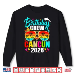 Sweatshirt Mexico Cancun Birthday Boy Trip Vacation 2026 Matching Group Shirt