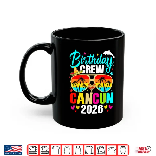 Mug Mexico Cancun Birthday Boy Trip Vacation 2026 Matching Group Shirt