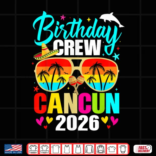 Design Mexico Cancun Birthday Boy Trip Vacation 2026 Matching Group Shirt