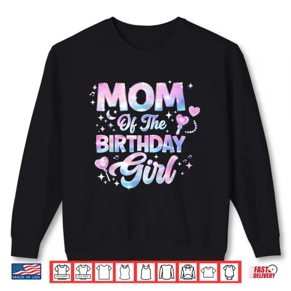 Sweatshirt Mom Of The Birthday Girl Kpop Family Matching Party Shirt