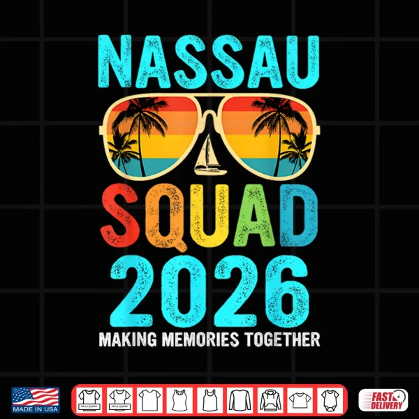 Design Retro Nassau Squad 2026 Matching Cruise Family Crew Shirt