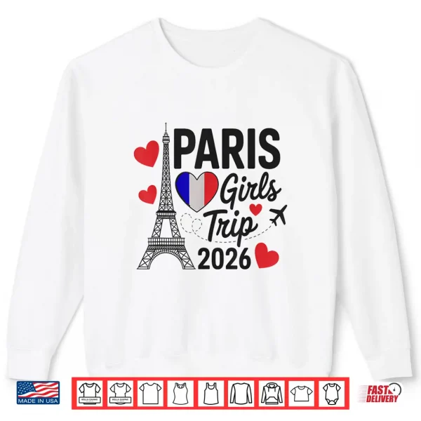 Sweatshirt Sassy Girls Trip Paris 2026 Vacation Kids Reunion Matching Shirt