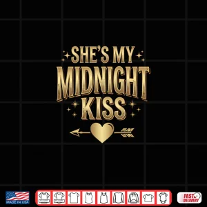 Design SheS My Midnight Kiss Happy New Year Matching Couples Long Sleeve Shirt