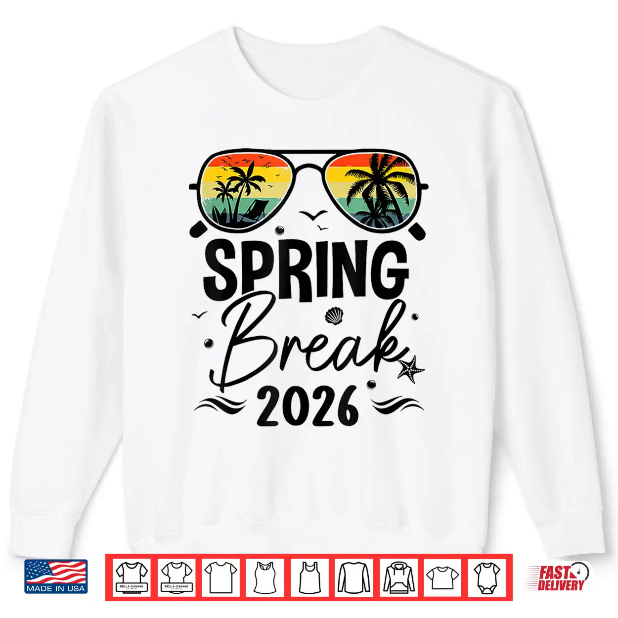 Spring Break 2026 Tees For Men Women Kids Vacation Matching Shirt Spring Break 2026 Tees For Men Women Kids Vacation Matching Shirt
