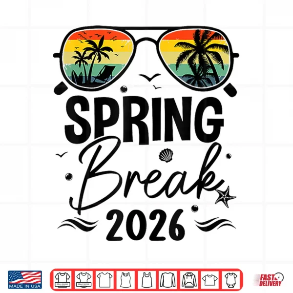 Spring Break 2026 Tees For Men Women Kids Vacation Matching Shirt 4 Design Spring Break 2026 Tees For Men Women Kids Vacation Matching Shirt